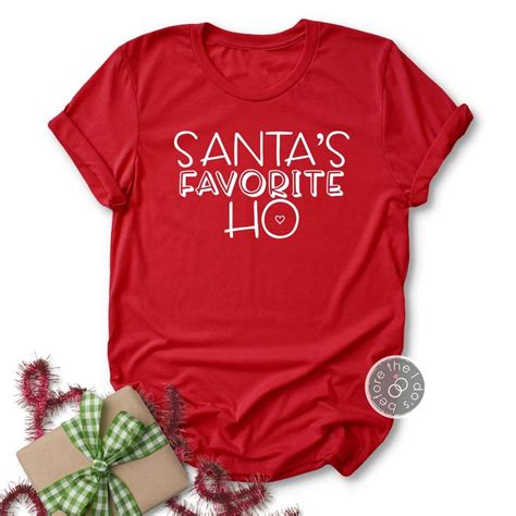 Santas Favorite Ho Shirt Funny Christmas Shirt Cute Etsy Santas