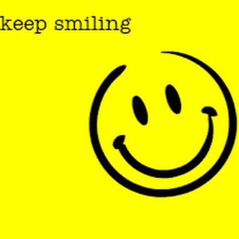 Keep Smiling Youtube