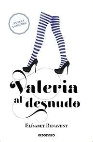 Amazon Com Valeria Al Desnudo Valeria Naked Serie Valeria Spanish