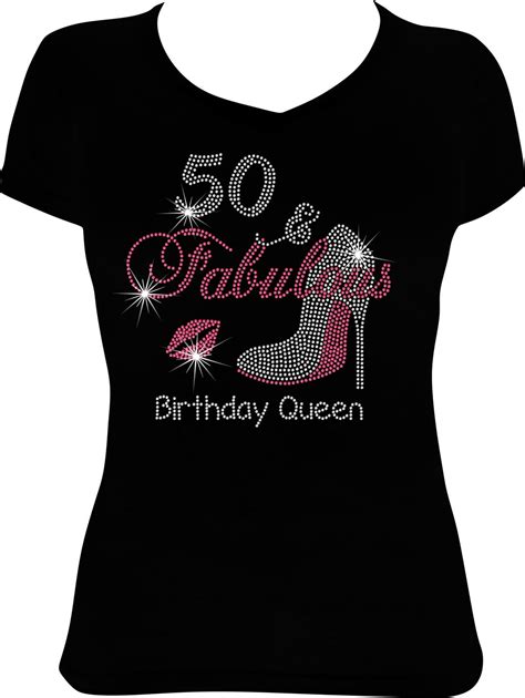 50 And Fabulous Birthday Queen Bling Shirt Birthday Shirt Bling 50th Birthday Shirt