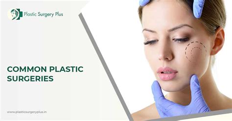 Knowing The Most Common Plastic Surgery Types