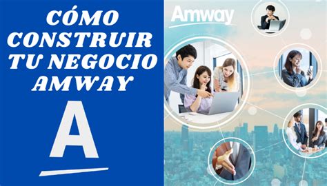 CÓmo Construir Tu Negocio Amway Network Marketing