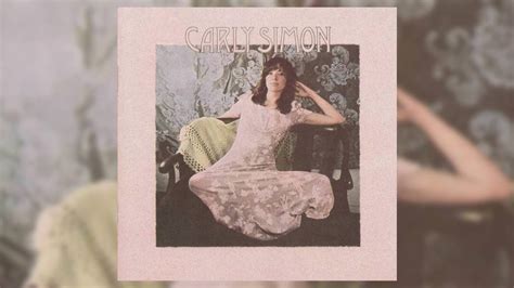 Revisiting Carly Simons Eponymous Debut Album ‘carly Simon 1971