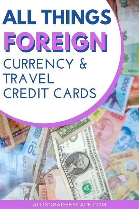 Do you need a sim card? Foreign Currency & The Best Credit Cards for Travel | Best travel credit cards, Traveling by ...