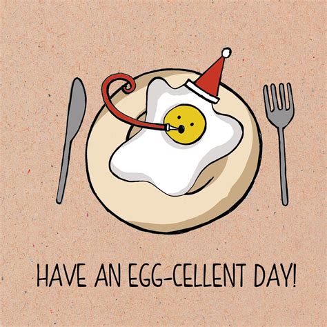 Food Pun Card Range Have An Egg Cellent Day Funny Food Puns Food
