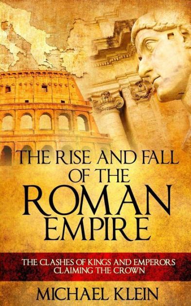 Fall Of The Roman Empire Fall Of The Roman Empire The The Roman