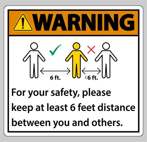 Warning Keep 6 Feet Distancefor Your Safetyplease Keep At Least 6