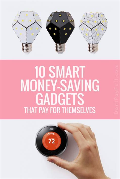 10 Smart Money Saving Gadgets That Pay For Themselves