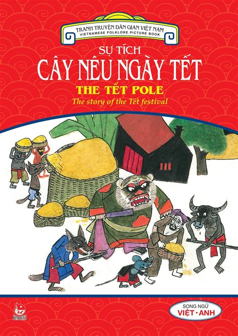Buy Truyen Tranh Dan Gian Viet Nam Cay Neu Ngay Tet Vietnamese Folktales The Story Of