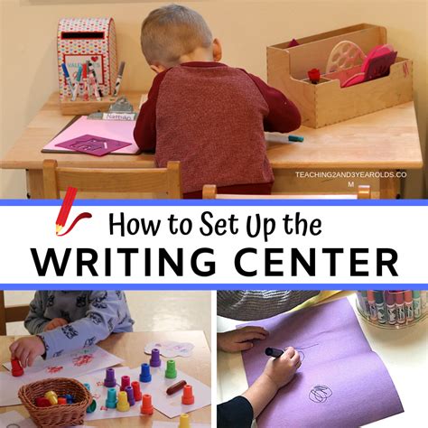 How To Set Up The Preschool Writing Center Writing Center Preschool