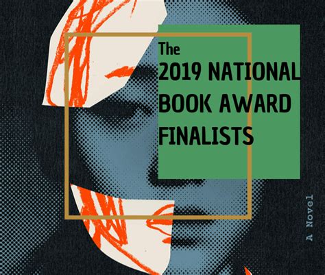 The 2019 National Book Award Finalists Are Here Booktrib