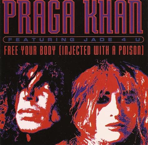 free your body injected with a poison by praga khan ep techno reviews ratings credits