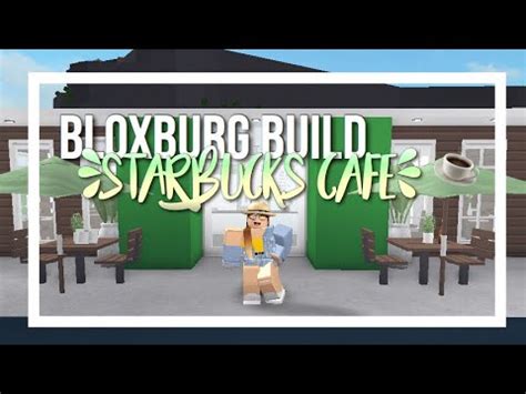 Starbucks In Bloxburg Shefalitayal - starbucks logo decal roblox