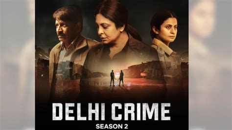 Delhi Crime Season 2 Shefali Shah Aka Dcp Vartika Chaturvedi Is Back