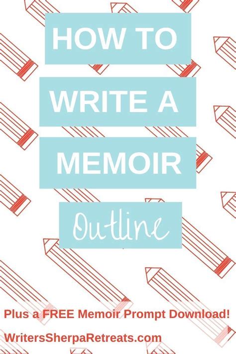How To Write A Memoir Outline Memoir Writing Memoir Writing Prompts