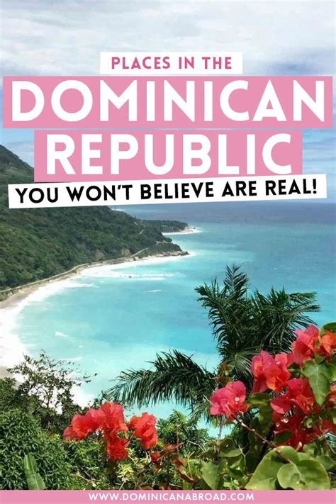 17 Incredible Places To Visit In The Dominican Republic From East To