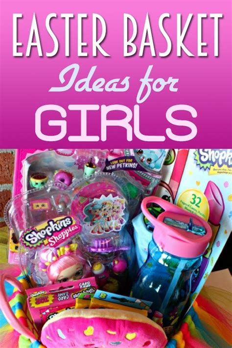 Finding The Best Easter Basket Ideas For Girls Is Easier When You Have