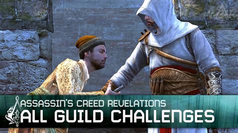 Assassins Creed Revelations All Guild Challenges Youtube