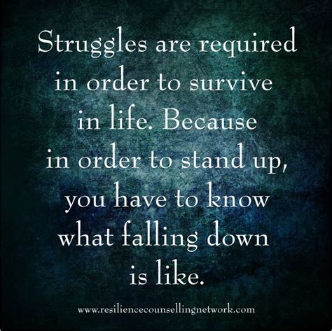 Survival Quote Struggles Are Required Survival Quotes