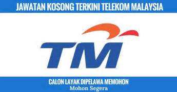 Kerja kosong sipitang, kerja kosong singapura, kerja kosong sime darby, kerja kosong risda 2017, kerja kosong driver data. Jawatan Kosong Terkini Telekom Malaysia Berhad (TM ...