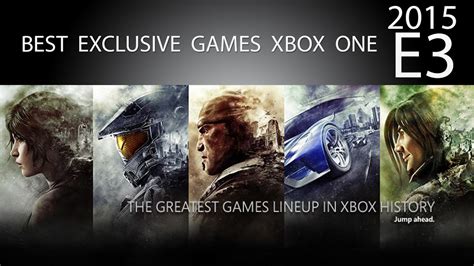 Best Exclusive Games Xbox One E3 2015 Youtube