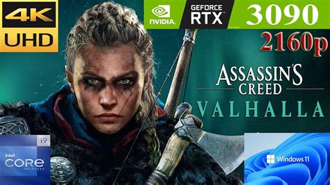 Assassin S Creed Valhalla RTX 3090 2160p 4K Ultra High Low