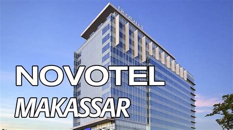 Beginilah Kamar Novotel Hotel Makassar Deluxe Twin Bed Youtube