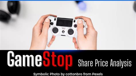 Gamestop Stock Price Explained Gme Stock Forecast 2023