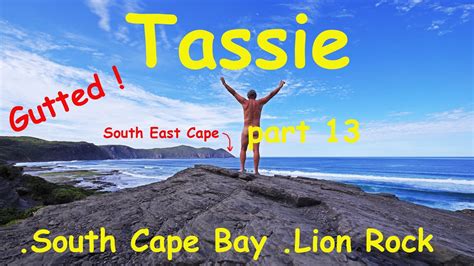 Tassie Part 13 Youtube
