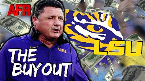 Ed Orgeron Fired Why Lsu Will Pay The 17m Buyout Youtube