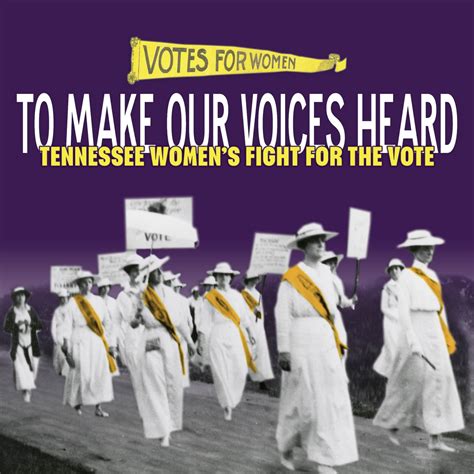 Jonesborough And Washington County History Museum Presents ‘to Make Our Voices Heard Tennessee
