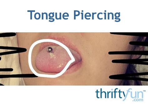 tongue piercing thriftyfun