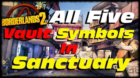 Borderlands How To Find All Vault Symbols In Sanctuary Locations Guide P YouTube
