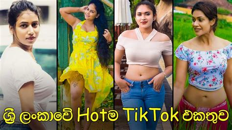 Most Beautiful Sri Lankan Hot Girls Tik Tok Dance Sl Tik Tok New Tik Tok Life Srilanka YouTube