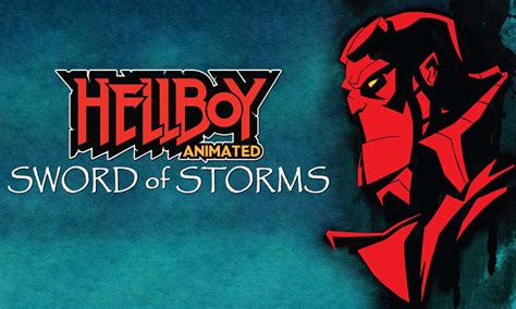 Hellboy Animated Sword Of Storms And Blood And Iron Coming In April