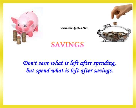 One reason why you must save is that, incase you run into an emergency situation that needs urgent financial attention and you head to your saving box and you'll come out with a smile. Saving Money Quotes. QuotesGram