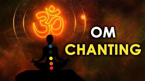 Om Chanting Meditation Very Powerful Om Chanting Om Mantra Yoga