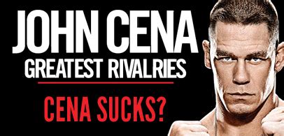 Let S Go Cena Cena Sucks Review Of WWE John Cena Greatest Rivalries DVD Wrestling DVD Network