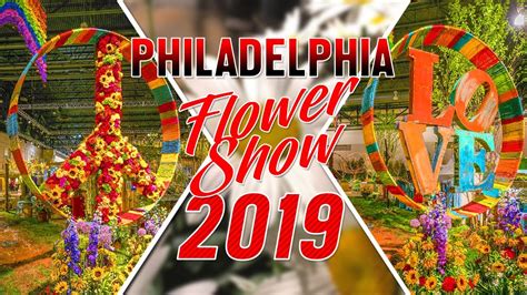 Philadelphia Flower Show 2019 Youtube