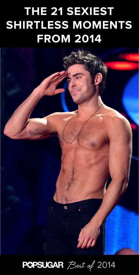 Hottest Celebrity Shirtless Moments Of Popsugar Celebrity Photo