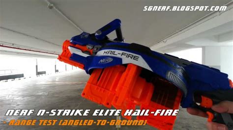 Nerf N Strike Elite Hail Fire Demo And Range Test Youtube