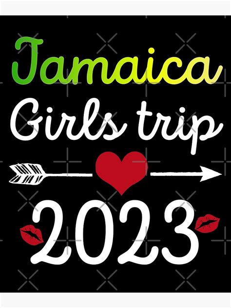 Jamaica Girls Jamaica Girls Trip 2023 Jamaica Squad Jamaica Vacation Poster For Sale By