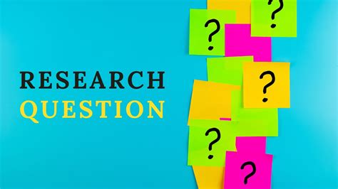 How To Ask A Good Research Question Research Graduate
