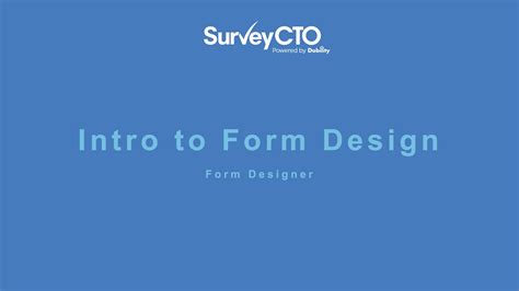 Form Designer Intro To Form Design Surveycto