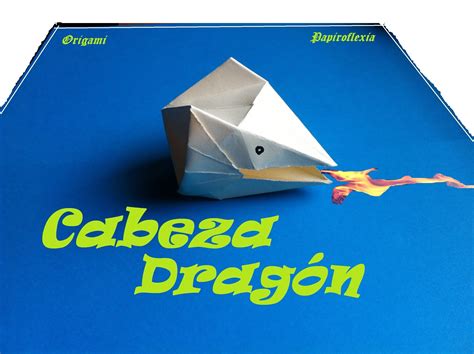 Origami Papiroflexia Cabeza De Dragón Paper Toys Paper Crafts