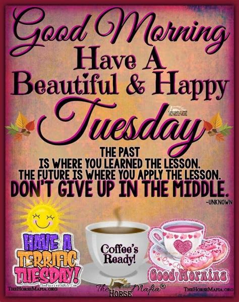 Pin By Gail Hays On Tuesday Coffee Good Morning Tuesday Tuesday Quotes Good Morning Happy