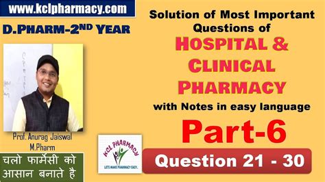 Solution Of Hospital And Clinical Pharmacy Part 6 Dpharm 2nd Year