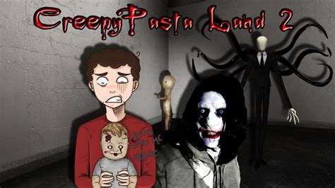 Creepypasta Land 2 Scp Force Gameplay Part 1 Jeff The Killer Is Back