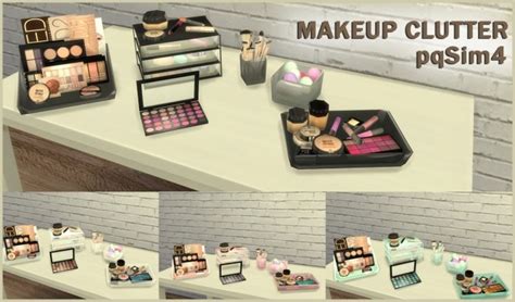 Makeup Clutter At Pqsims4 The Sims 4 Catalog