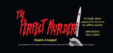 The Perfect Murder August Woy Woy Little Theatre